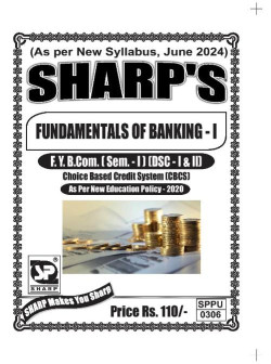 Fundamentals Of Banking - I (2024 Pattern)