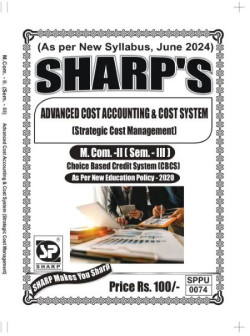 Advanced Cost Accounting and Cost System - ( Strategic Cost Management ) - 2024 - Pattern
