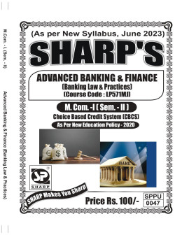 ADVANCED BANKING & FINANCE (Banking Law & Practices) (2023 Pattern)