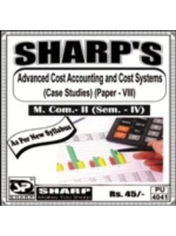 Advance Accounting & Taxation ( Case Study In Accountancy) (Paper - VIII)