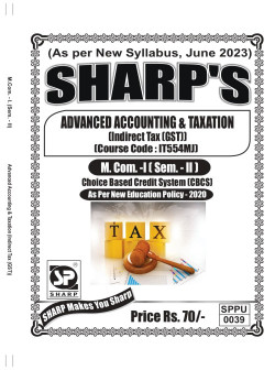 ADVANCED ACCOUNTING & TAXATION (Indirect Tax (GST) ) (2023 Pattern)