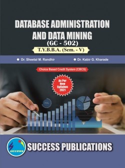 Database Administration & Data Mining ( GC - 502 )