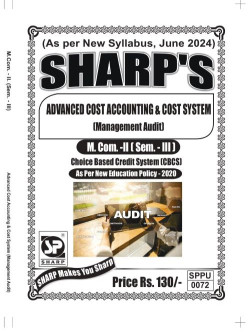 Advanced Cost Accounting and Cost System - ( Management Audit ) - 2024 - Pattern