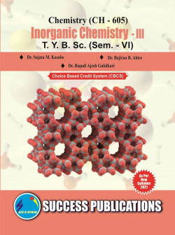 Chemistry (CH - 605) Inorganic Chemistry - III