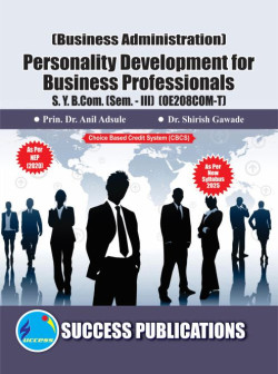 Business Administration - Personality Development for Business Professionals (2025-Pattern)