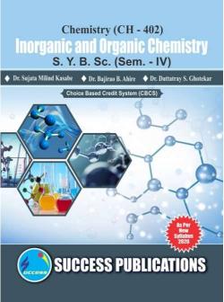 Chemistry (CH-402) Inorganic and Organic Chemistry