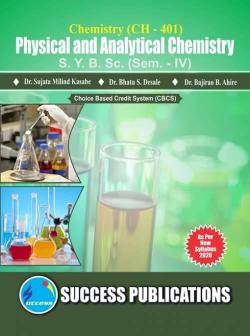 Chemistry (CH-401) Physical and Analytic Chemistry