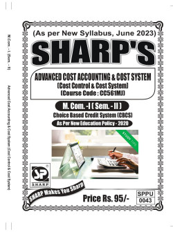 Advanced Cost Accounting & Cost System (Cost Control & Cost System)