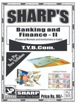 Banking And Finance -II (Financial Markets And Institutions In India)