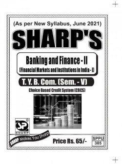 Banking and Finance - II (Financial Markets & Institutions in India -I)