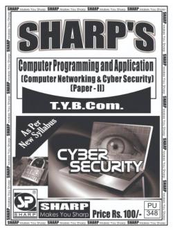 Computer Programming & Application (Computer Networking & Cyber Security ) Paper -II