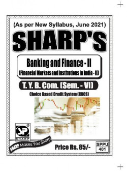 Banking and Finance - II (Financial Markets & Institutions in India -II)