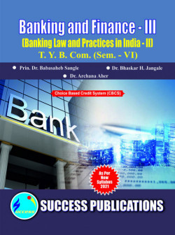 Banking & Finance - III [ Banking Law & Practices in India - II ]