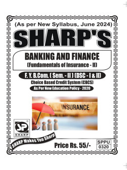 Banking and Finance (Fundamentals of Insurance - II) (2024 - Pattern)