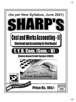 Cost & Work Accounting - II [Overhead & Accounting for Overheads]