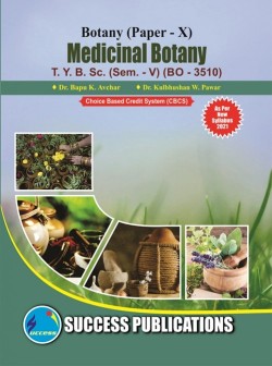 Botany (Paper - X) Medicinal Botany (BO - 3510)