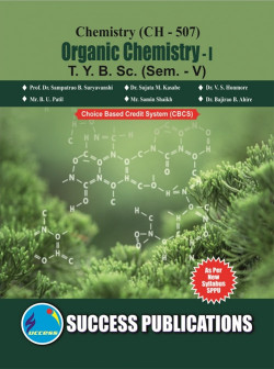 Chemistry (CH-507) Organic Chemistry - I